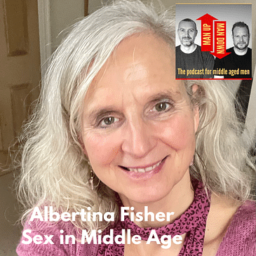 Albertina Fisher - Sex in Middle Age