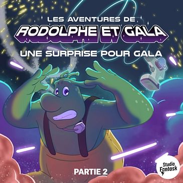 ❄️ Episode spécial de Noël - Partie 2 : "Une surprise pour Gala" ❄️