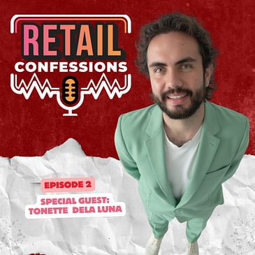 "When Retail Gets Personal (ft. Antonette dela Luna)"