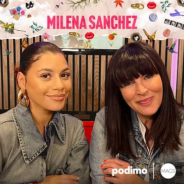 18: Questioning my sexuality? With Milena Sanchez