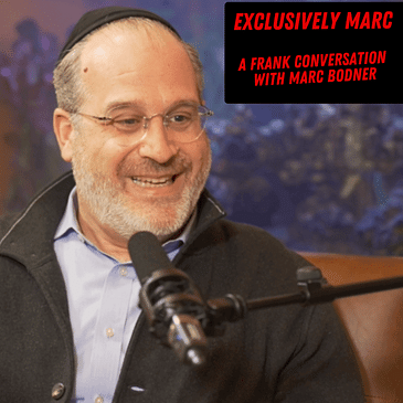 380: Exclusively Marc, A Frank Conversation with Marc Bodner, Executive Chairperson at L&R Distributors