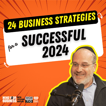 384: 24 Business Strategies for 2024 featuring Marc Bodner, Executive Chairperson at L&R Distributors