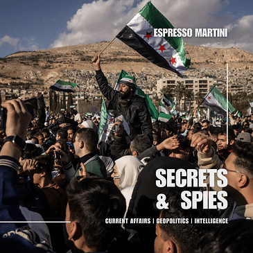 S9 Ep20: Espresso Martini | January 6 Pardons, Syria’s Crossroads, and the CIA’s Secret Partner
