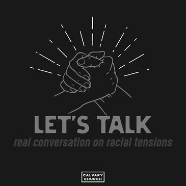 217. A Real Conversation on Racial Tensions with Pastor Tony Clark