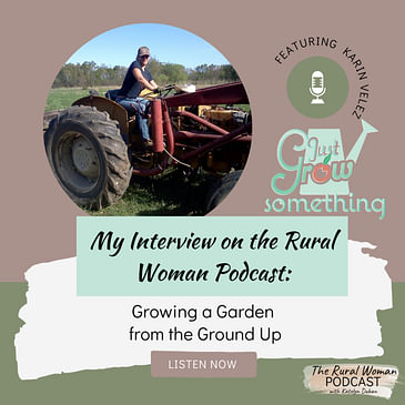 Ep. 125 - The Rural Woman Podcast with Katelyn Duban