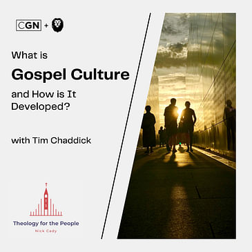 What is Gospel Culture and How is It Developed?