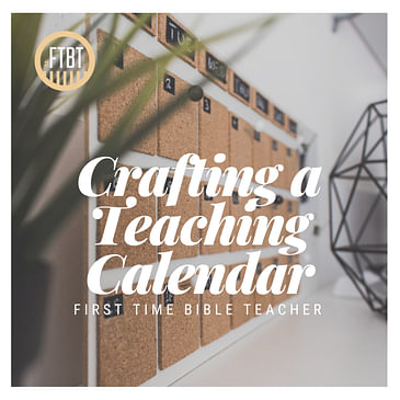 35. Crafting a Teaching Calendar
