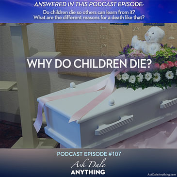 Episode 107 – Why Do Children Die?
