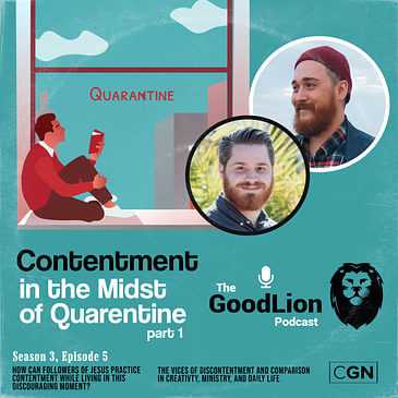 Contentment in the Midst of Quarantine - Part 1