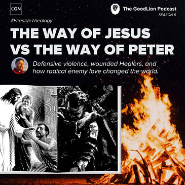The Way of Jesus vs The Way of Peter - #FiresideTheology