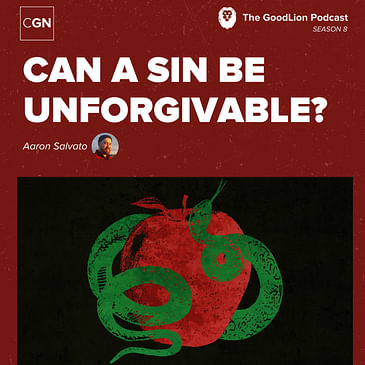Can a Sin Be Unforgivable?