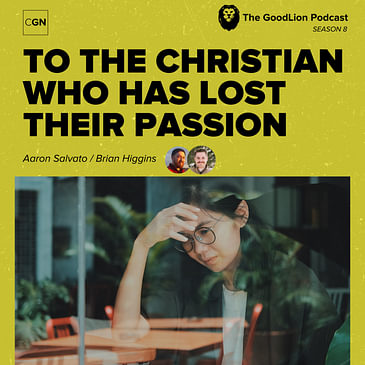 To The Christian Who Has Lost Their Passion - Resist Apathy pt3