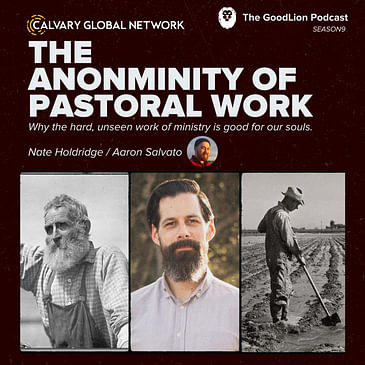 The Anonymity Of Pastoral Work - Nate Holdridge
