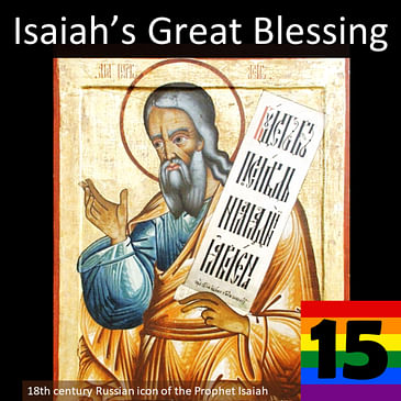 15. Isaiah’s Great Blessing