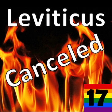 17. Leviticus: Cancelled by God?