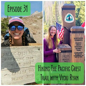 Episode 31 - Hiking the Pacific Crest Trail with Vicki Ryan