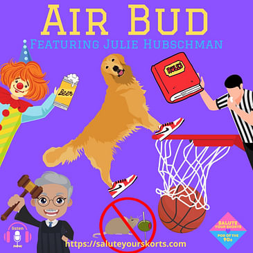 Air Bud Featuring Julie Hubschman
