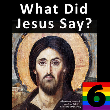6. What Did Jesus Say About Sexual and Gender Minorities?