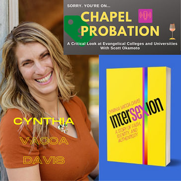 S2.E3: Cynthia Vacca Davis (Unnamed Bible School)- The Repugnant Adjacent Adjunct