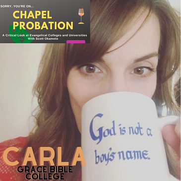 S2.E14: Carla- The Answer to Patriarchy and Purity Culture (Grace University)