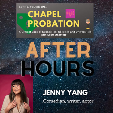 After Hours #3 Jenny Yang- The Acclaimed Actor and Comedian Remembers...APU?
