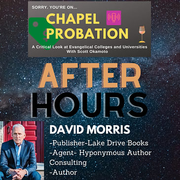 S2.E28: After Hours with David Morris- Psychology, Publishing, and Finding Writers Like Me