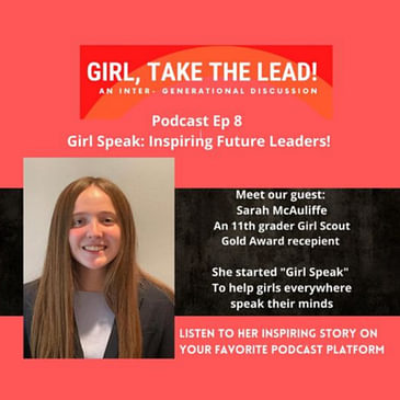 8. Girl Speak: Inspiring Future Leaders!!