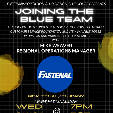 Episode #80 Fastenal Company - Joining the Blue Team with Mike Weaver, Regional Operations Manager