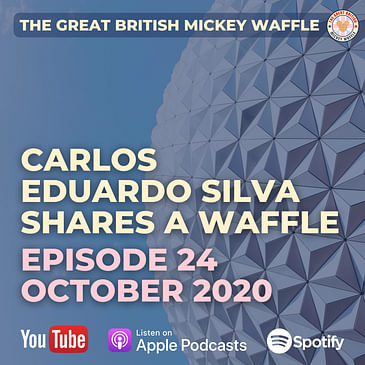 Episode 24: Carlos Eduardo Silva shares a Waffle - October 2020