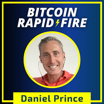 Orange-Pilling Presidents, & Discussing Education on a Bitcoin Standard w/ Daniel Prince
