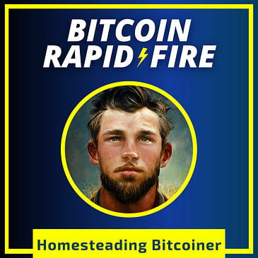 Homesteading, Homeschooling, Rites of Passage, & Bitcoin w/ Craig (anonymous dude who does these things)
