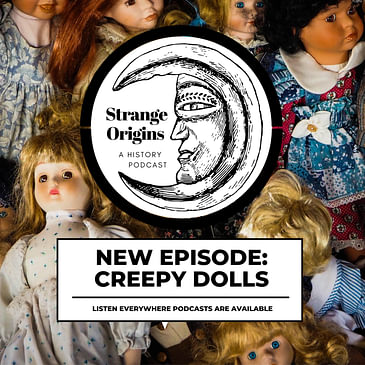 Episode 27 | Creepy Dolls