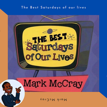 Mark McCray interview: The best Saturdays of our lives