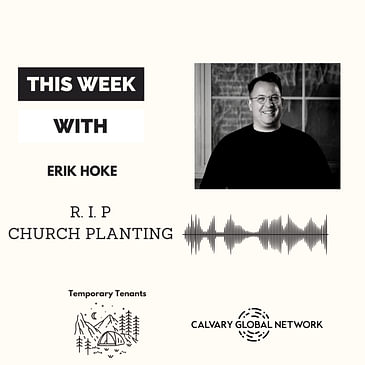 Eric Hoke - R.I.P. Church Planting