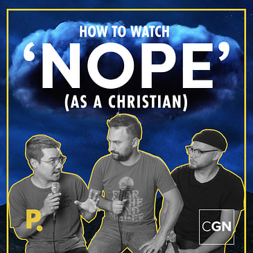 How to Watch "Nope" (As A Christian)