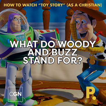 How to Watch "Toy Story" (As A Christian)