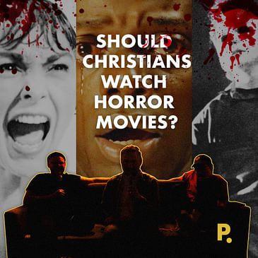 How to Watch Scary Movies (As A Christian)
