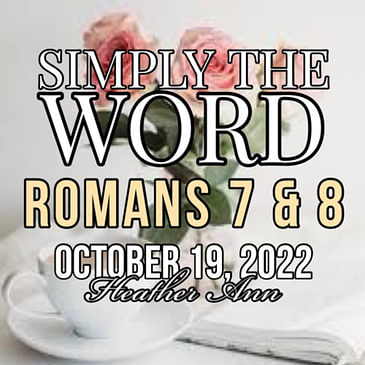 SIMPLY THE WORD-ROMAN 7&8