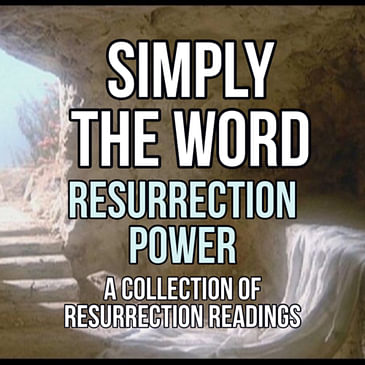 SIMPLY THE WORD-RESURRECTION POWER
