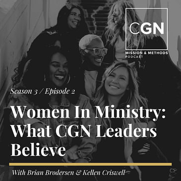 Women in Ministry Leadership: What CGN Leaders Believe
