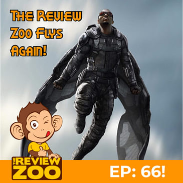 EP 66 - The Review Zoo Flys Again!