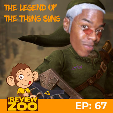 EP 67: The Legend Of The Thong Song