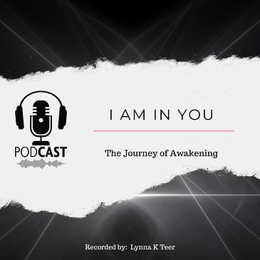 Episode #6: I AM In You