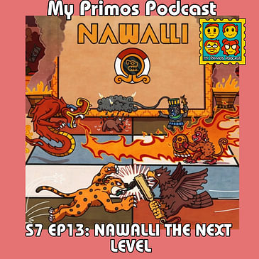 S7 EP13: Nawalli: the next level