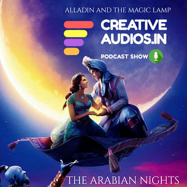 THE ARABIAN NIGHTS (EP:04) : AUDIO BY AJAY TAMBE