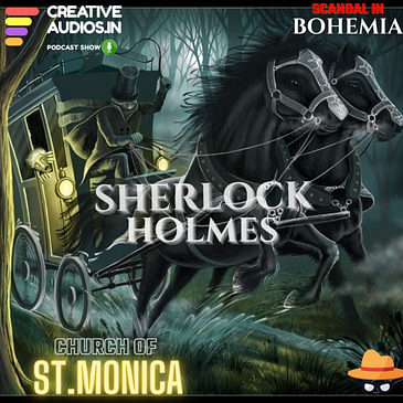 SHERLOCK HOLMES (SCANDAL IN BOHEMIA [EP:03- CHURCH OF ST.MONICA]) BY AJAY TAMBE