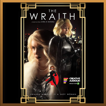 The Wraith | Part-1 | Blinky Productions | Chris R Notarile | Super Hero Audio Drama | Ajay Tambe