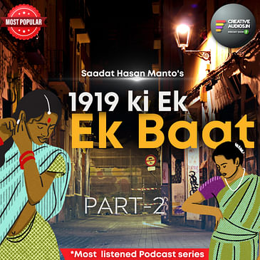 1919 Ki Ek Baat |Part-2 | Saadat Hasan Manto | Hindi audio story | Ajay Tambe