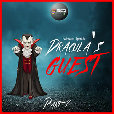 Halloween Specials Dracula's Guest Part-2 | Bram Stoker | Feat. Scott Jameson | Ajay Tambe