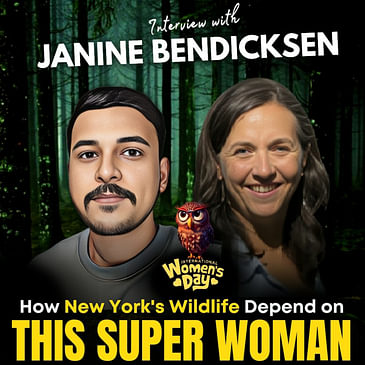 #WomensDay : How New York's Wildlife depend on This Superwoman! | Janine Bendicksen | Sweetbriar Nature Center